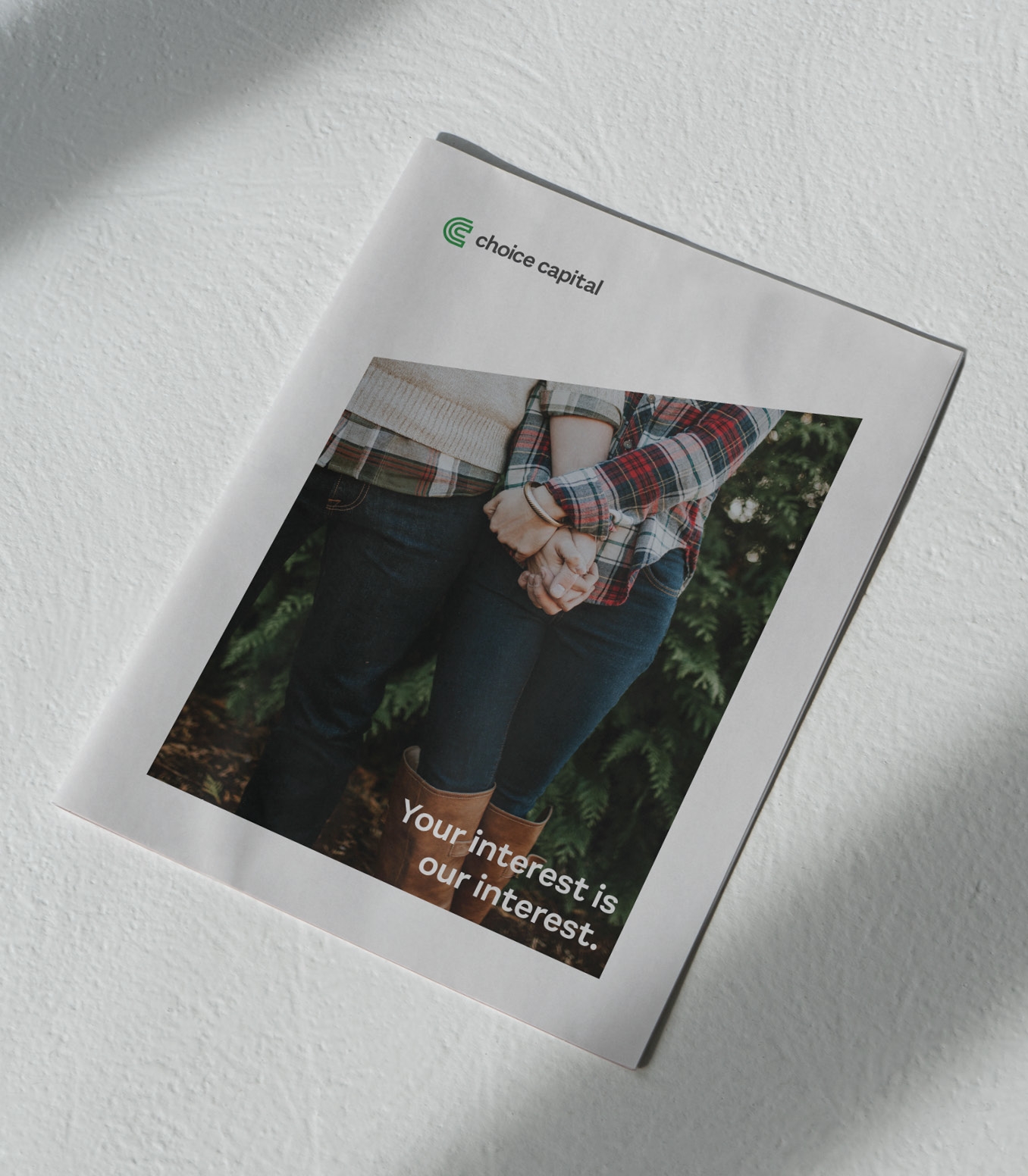Choice Capital brochure cover with the line “Your interest is our interest”